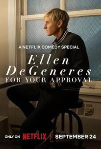 Ellen DeGeneres: For Your Approval